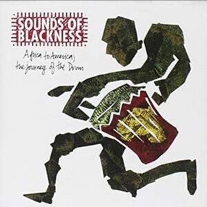 EUC Sounds of Blackness Africa to America: The Journey of the Drum Released 1994